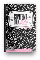 Content CreatHer Notebook
